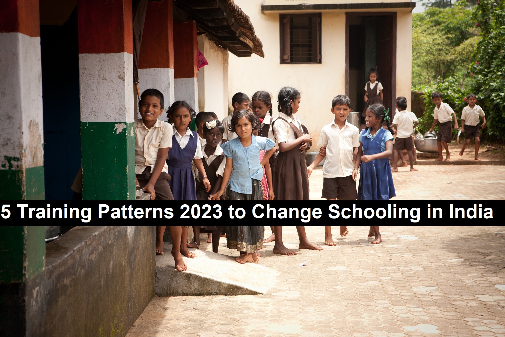 5 Training Patterns 2023-25 to Change Schooling in India