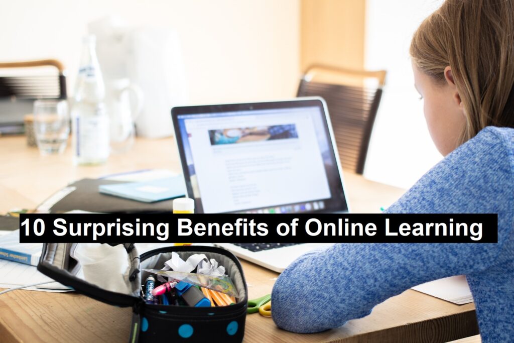 Inline Learning 10 Surprising Benefits of Online Learning - Basic Ethics